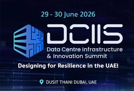 DCIIS UAE launches its 2026 Edition, unveiling a new era for Data Centre Innovation in the Region