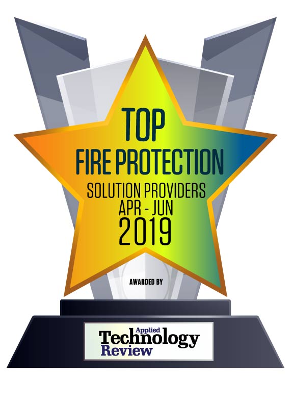 Top 10 Fire Protection Solution Comapnies – 2019